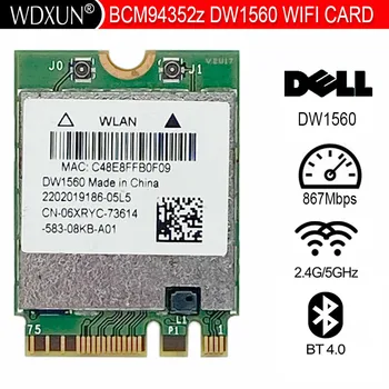 DW1560 BCM94352Z 06XRYC 802.11 ac NGFF M2 867Mbps BCM94352 BT4.0 WiFi Bevielio ryšio Korta tinklo korta wifi kortelės 2.4 G/5 ghz