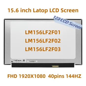 15.6 colių 144Hz Nešiojamas LCD Ekranas LM156LF2F01 Tinka LM156LF2F02 LM156LF2F03 Už ASUS FX505 FX506 FX507 FX571 G512 G513 TUF505