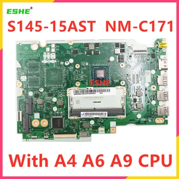 Lenovo Ideapad S145-15AST Nešiojamasis Kompiuteris Mainboard Su A4, A6 A9 CPU NM-C171 Plokštė 5B20S41903 5B20S41905 5B20S41907